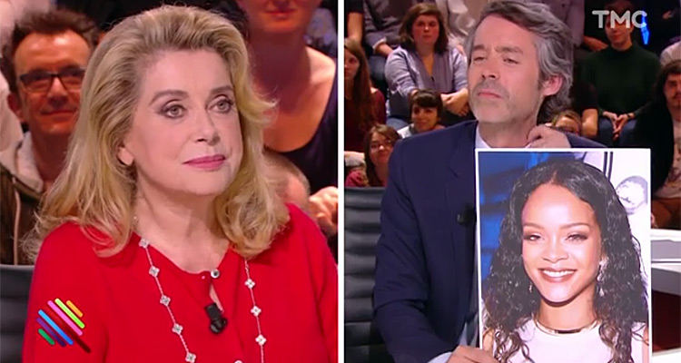 Quotidien : Catherine Deneuve séduite par Rihanna, Yann Barthès prêt à surclasser Julien Courbet