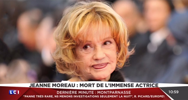 Décès de Jeanne Moreau : les images de l’annonce de sa disparition sur les chaines d’info